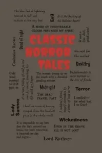 Classic Horror Tales (Editors of Canterbury Classics)(Paperback)