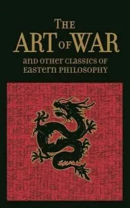 The Art of War & Other Classics of Eastern Philosophy (Tzu Sun)(Leather)