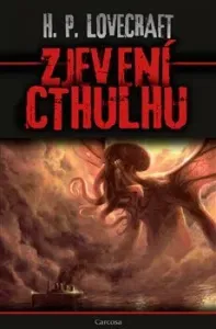 Zjevení Cthulhu - Lovecraft, Howard Phillips