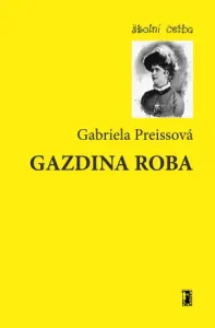 Gazdina roba - Gabriela Preissová - e-kniha