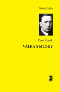 Válka s Mloky - Karel Čapek - e-kniha #2962273