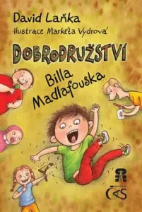 Dobrodružství Billa Madlafouska - David Laňka, Markéta Vydrová