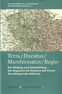 Terra - Ducatus - Marchionatus - Regio - Jana Fantysová