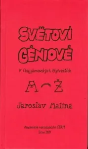 Světoví géniové v Chajjámovských čtyřverších (A-Ž) - Alois Mikulka, Jaroslav Malina