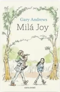 Milá Joy - Andrews Gary