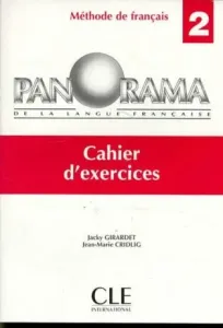Panorama 2: Cahier d´exercices - Jacky Girardet, Jean-Marie Cridlig
