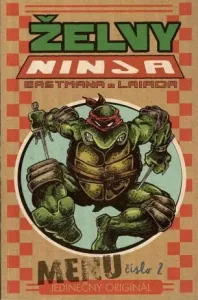 Želvy ninja: Menu číslo 2 - Kevin Eastman, Peter Laird