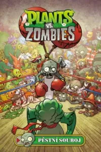 Plants vs. Zombies Pěstní souboj - Paul Tobin, Tim Lattie