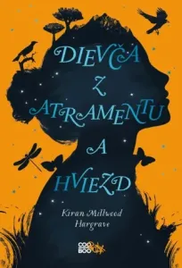 Dievča z atramentu a hviezd - Kiran Millwood Hargraveová - e-kniha