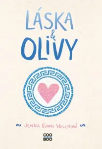 Láska a olivy - Jenna Evans Welchová - e-kniha