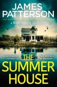 Summer House - If they don't solve the case, they'll take the fall... (Patterson James)(Paperback / softback)