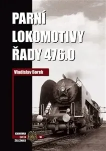 Parní lokomotivy řady 476.0 - Vladislav Borek
