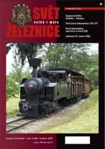 Svět velké i malé železnice 82 (2/2022) - kolektiv autorů