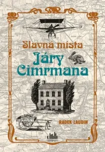 Slavná místa Járy Cimrmana - Radek Laudin - e-kniha