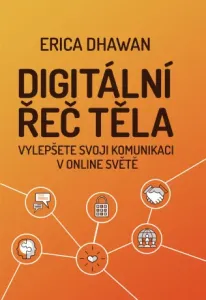 Digitální řeč těla - Erica Dhawan - e-kniha