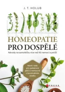 Homeopatie pro dospělé - J. T. Holub - e-kniha