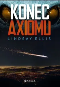 Konec axiomu - Lindsay Ellis - e-kniha