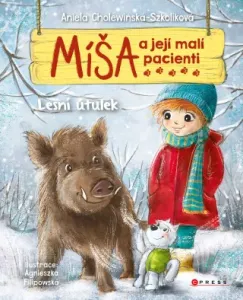 Míša a její malí pacienti: Lesní útulek - Aniela Cholewinska-Szkoliková - e-kniha