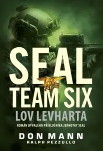 SEAL team six: Lov levharta - Don Mann - e-kniha