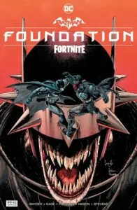 Batman / Fortnite: Foundation - Scott Snyder, Gage Christos, Donald Mustard