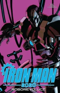 Iron Man 2020: Roborevoluce - Dan Slott, Gage Christos, Pete Woods, Celeste Woodsová