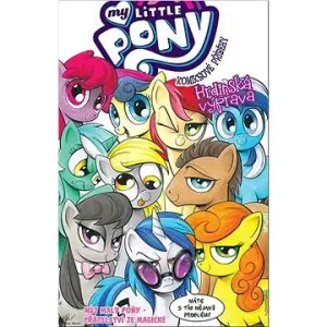 My Little Pony 4: Hrdinská výprava - Katie Cooková, Andy Price