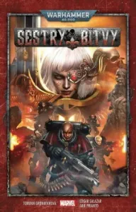Warhammer 40000 Sestry bitvy - Torunn Gronbekková, Edgar Salazar, Arif Prianto