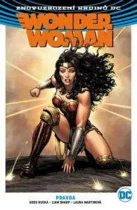 Wonder Woman Pravda - Greg Rucka, Liam Sharp
