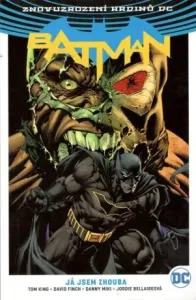Batman 03: Já jsem zhouba - David Finch, Tom King