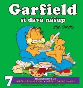 Garfield si dává nášup: Garfield polyká pýchu a Garfield široko daleko