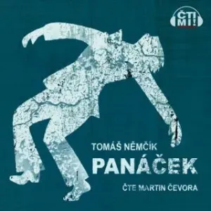 Panáček - Tomáš Němčík - audiokniha