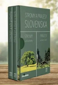 Stromy a pralesy Slovenska - Ivan Kňaze, Daniel Kollár