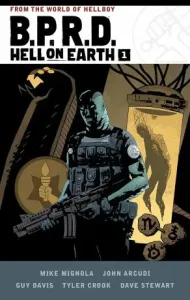 B.P.R.D. Hell on Earth Volume 1 (Mignola Mike)(Paperback)