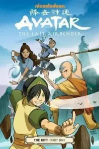 Avatar: The Last Airbender: The Rift Part 1 - Gene Luen Yang