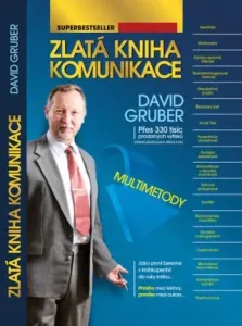 Zlatá kniha komunikace - David Gruber #2960746