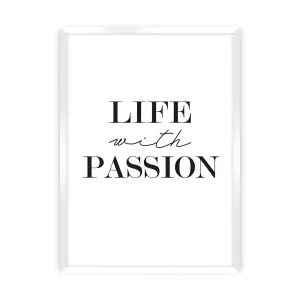 Dekoria Plakát Passion, 40 x 50 cm, Volba rámku: Bílý