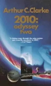 2010: Odyssey Two - Arthur Charles Clarke