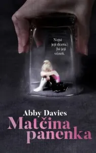 Matčina panenka - Abby Davies