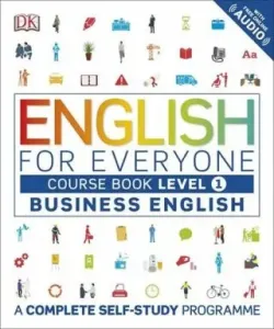 English for Everyone Business English Course Book Level 1 - A Complete Self-Study Programme (DK)(Paperback / softback)