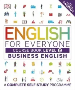 English for Everyone Business English Course Book Level 2 - A Complete Self-Study Programme (DK)(Paperback / softback)