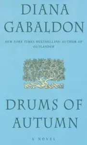 Drums of Autumn (Gabaldon Diana)(Mass Market Paperbound)