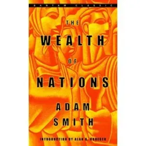 The Wealth of Nations (Smith Adam)(Mass Market Paperbound)