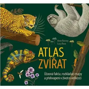Atlas zvířat - Anne Rooneyová