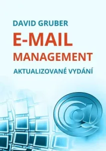 E-mail management - David Gruber - e-kniha #2988626