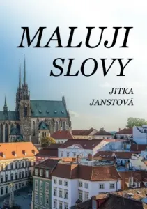 Maluji slovy - Jitka Janstová - e-kniha