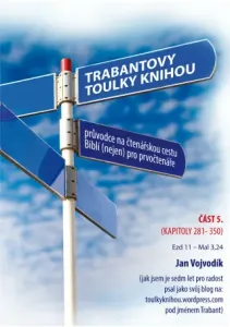 Trabantovy toulky Knihou – část 5. - Jan Vojvodík - e-kniha