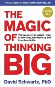 Magic of Thinking Big (Schwartz David J)(Paperback / softback)