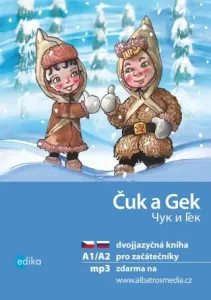 Čuk a Gek A1/A2 - Yulia Mamonova, Arkadij Gajdar - e-kniha