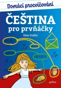 Domácí procvičování - čeština pro prvňáčky - Barbora Krátká - e-kniha