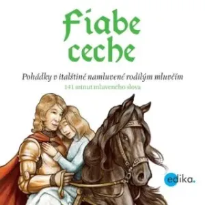 Fiabe ceche - Miroslava Ferrarová, Eva Mrázková - audiokniha